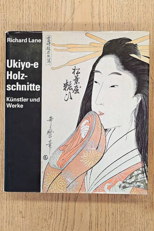 LANE, RICHARD. Ukiyo-e Holzschnitte. Künstler und Werke.