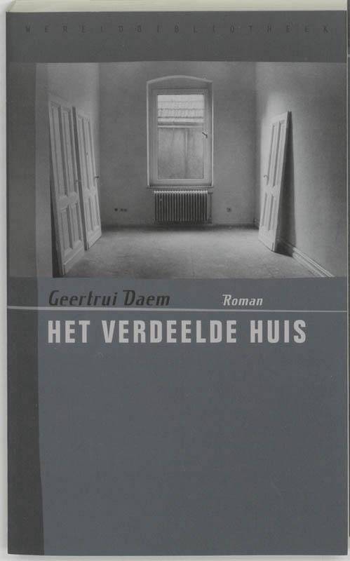 DAEM, GEERTRUI. Het verdeelde huis