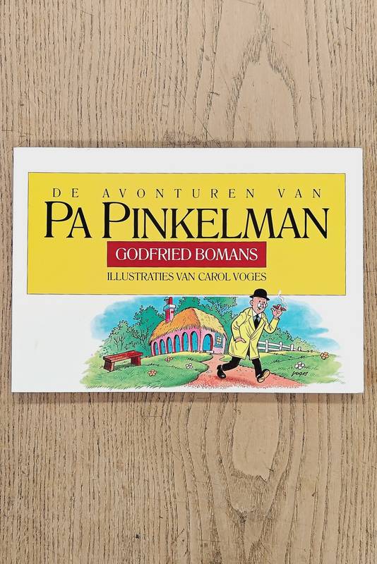 BOMANS, GODFRIED. & VOGES, CAROL. De avonturen van Pa Pinkelman