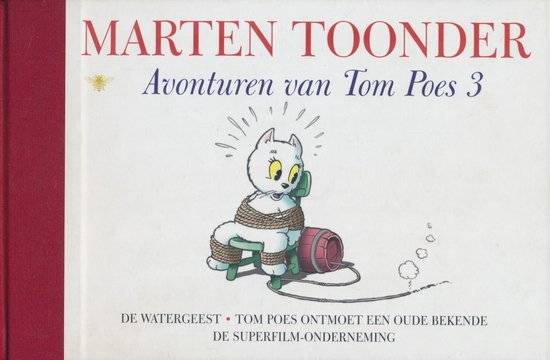 TOONDER, MARTEN. Avonturen van Tom Poes 3