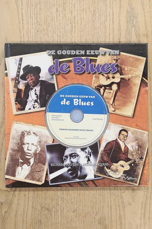 HAVERS, RICHARD. & HAVERS, EVANS. De gouden eeuw van de blues [Inclusief CD.]