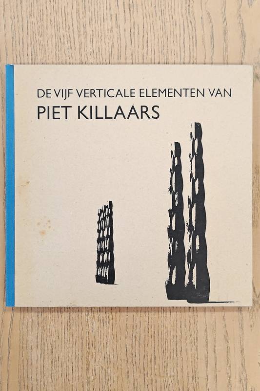 KILLAARS, PIET. & WAARSENBURG, HANS VAN DE.