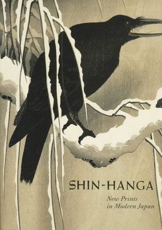 BROWN, KENDALL H.& HOLLIS GOODALL-CRISTANTE. Shin-Hanga. New Prints in Modern Japan.