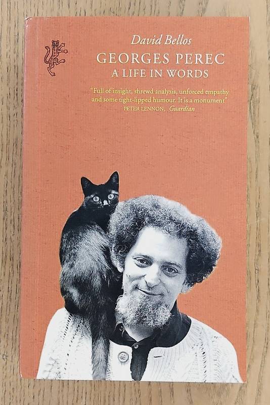 BELLOS, DAVID. Georges Perec, A Life in Words