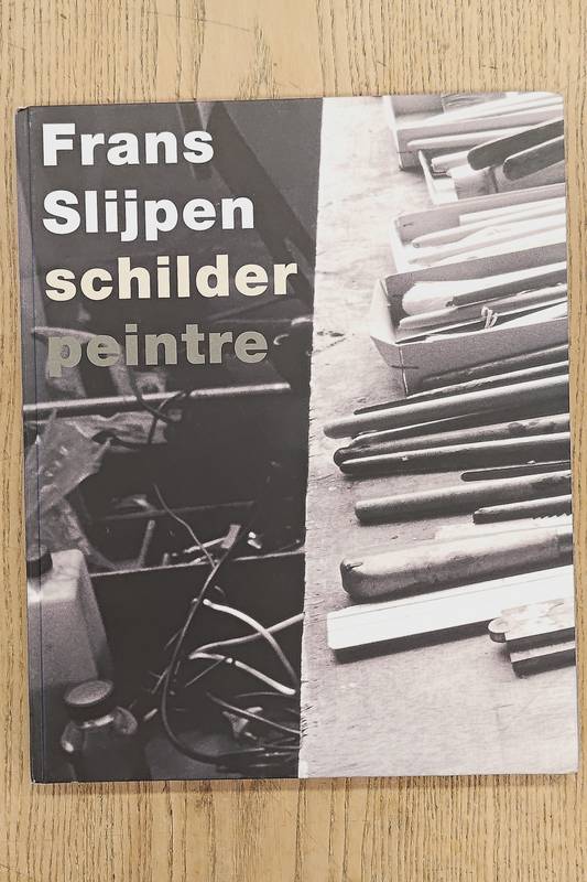 SLIJPEN, FRANS - KO VAN DUN & WIDO SMEETS