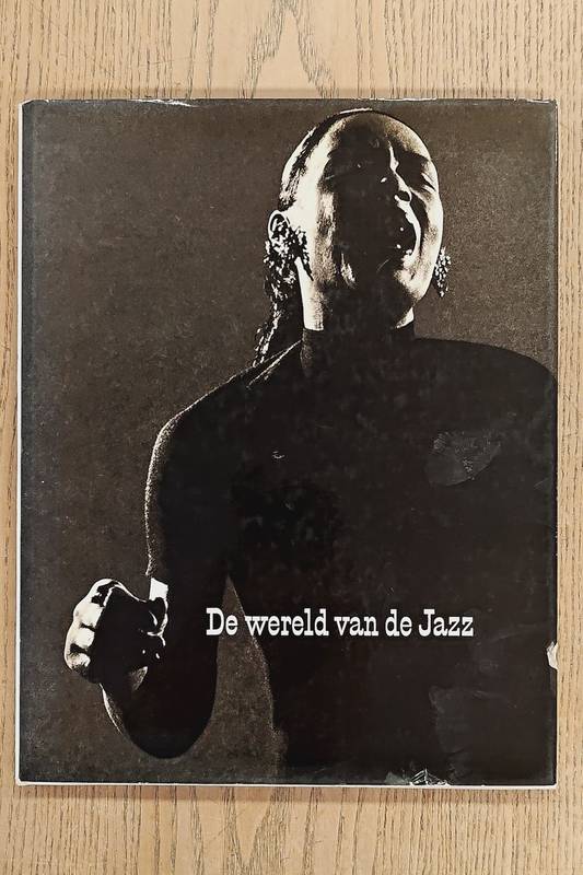 HENTOFF, NAT (TEKST) & DENNIS STOCK (FOTO'S). De wereld van de Jazz.