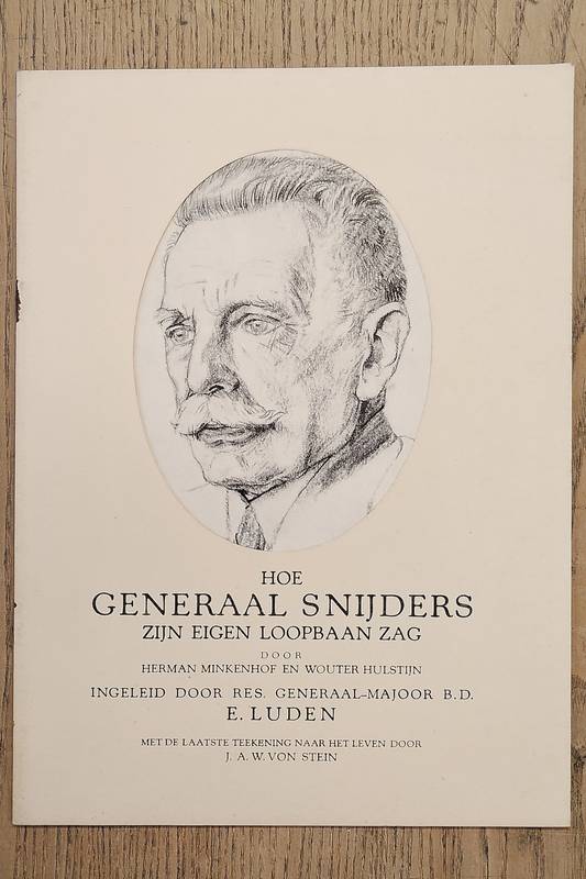 LUDEN, E. Hoe Generaal Snijders zijn eigen loopbaan zag.