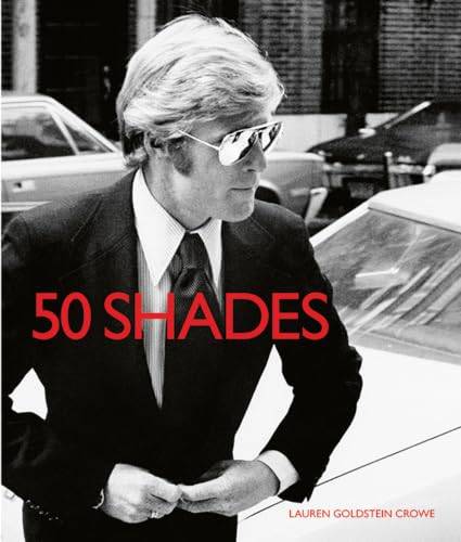 CROWE, LAUREN GOLDSTEIN. 50 Shades.
