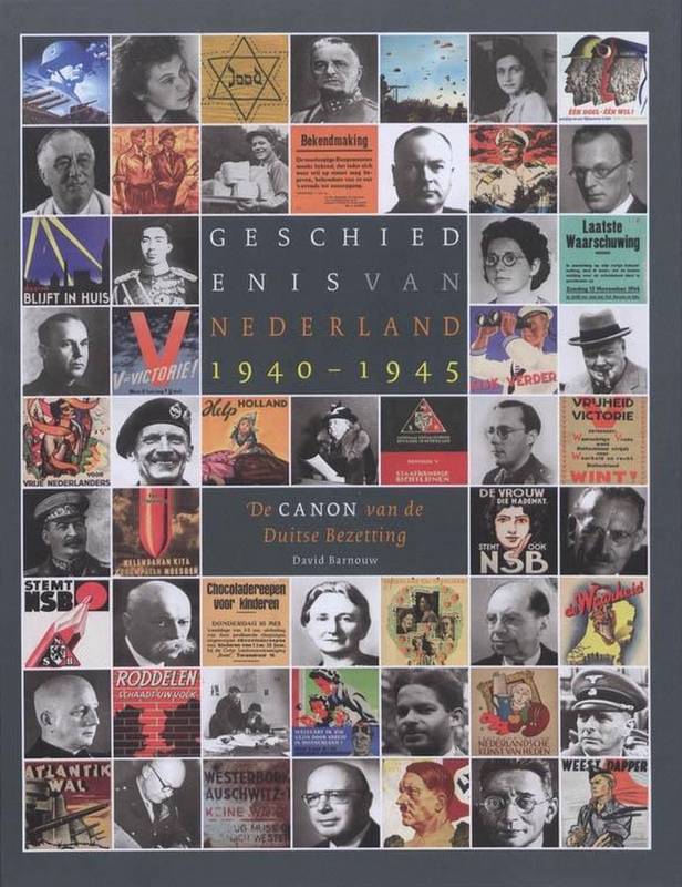 BARNOUW, DAVID. Geschiedenis van Nederland 1940 - 1945
