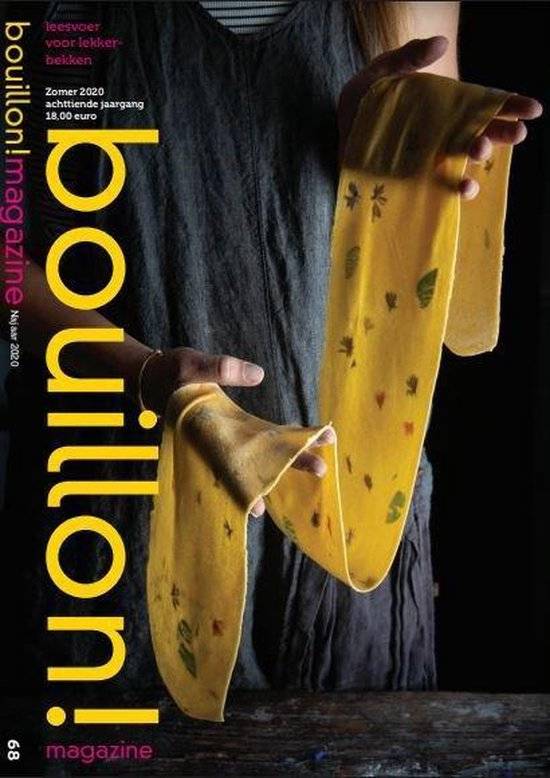 BOUILLON - WILL JANSEN [HOOFDREDACTIE]. Bouillon 68. Achttiende jaargang, najaar 2022. Leesvoer voor lekkerbekken.