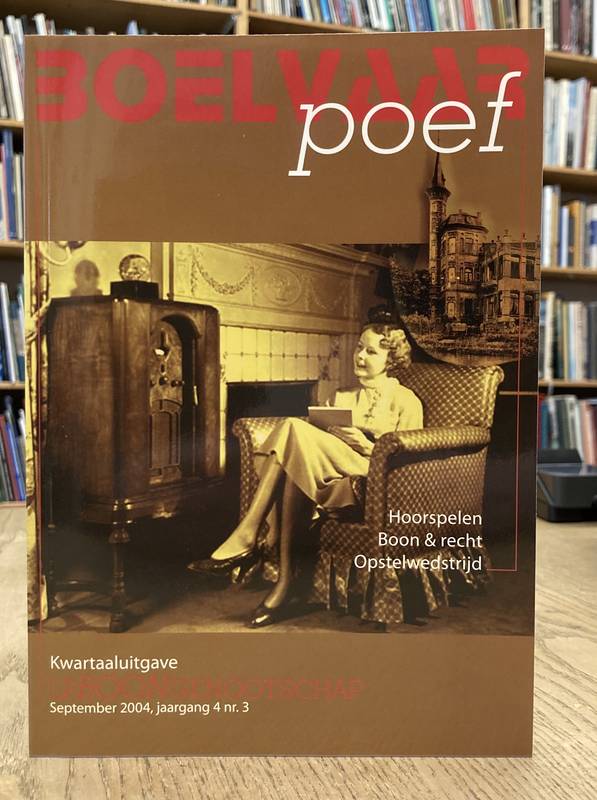 BOON, LOUIS PAUL - L.P. BOONGENOOTSCHAP. Boelvaar Poef. Jaargang 4 nr. 3. Hoorspelen. bon & recht. Opstelwedstrijd.