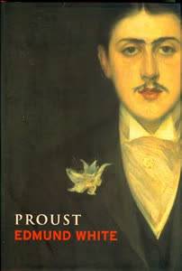 WHITE, EDMUND. Proust.