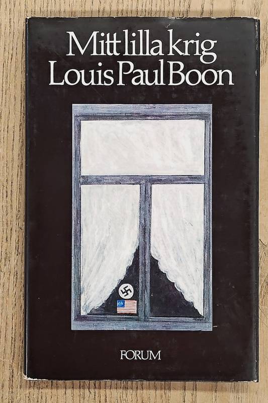 BOON, LOUIS PAUL. Mitt lilla krig.