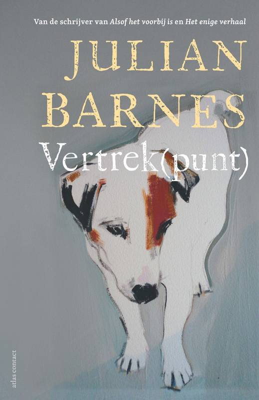 BARNES, JULIAN. Vertrek(punt).