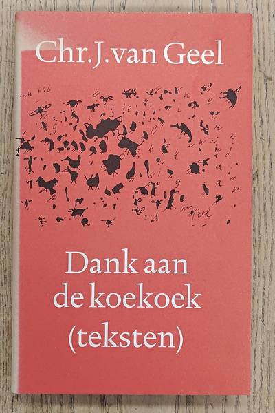 GEEL, CHR. J. VAN. Dank aan de koekoek.
