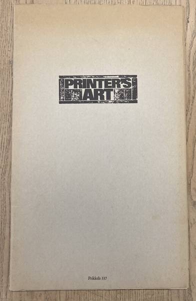 PROOST PRIKKELS & SCHIERBEEK, BERT 337: Printer's art.