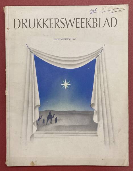 DRUKKERSWEEKBLAD/AUTOLIJN - GRAFISCH NEDERLAND. Kerstnummer 1947.