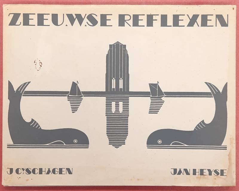 SCHAGEN, J.C. VAN. Zeeuwse reflexen.