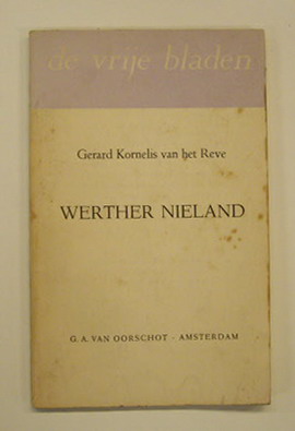REVE, GERARD. Werther Nieland.
