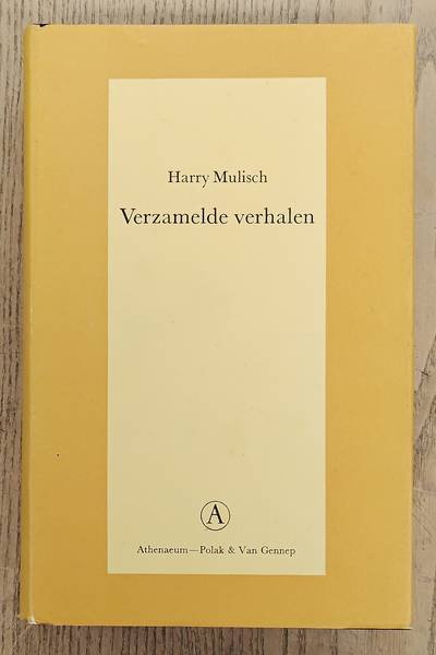 MULISCH, HARRY. Verzamelde verhalen 1947 - 1977. [Grote Bellettrie Serie]