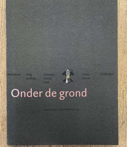 DRUKKERSWEEKBLAD/AUTOLIJN - GRAFISCH NEDERLAND. Onder de grond. Kerstnummer Grafisch Nederland 1977.