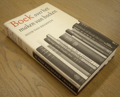 KRIMPEN, HUIB VAN. Boek over het maken van boeken.