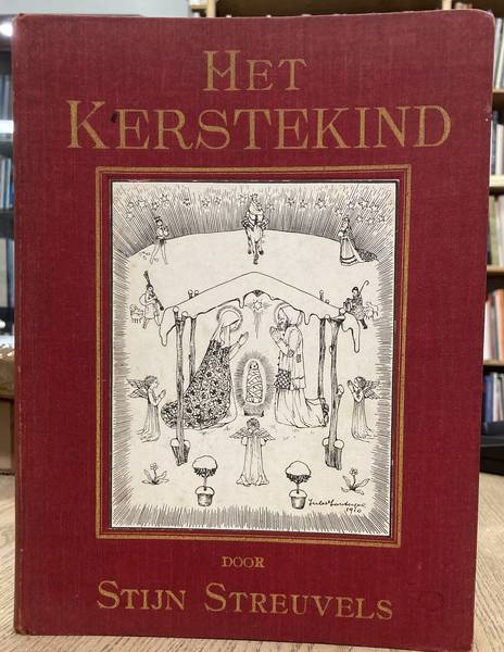 STREUVELS, STIJN. Het Kerstekind. Tweede druk.