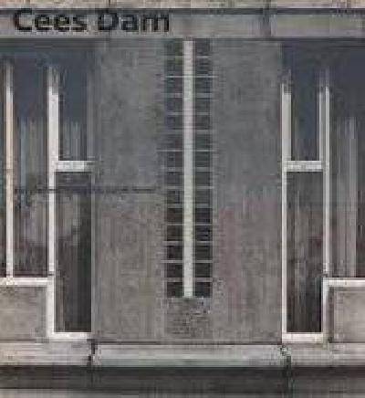 DAM, CEES - LOOTSMA, BART. Cees Dam. Architect.