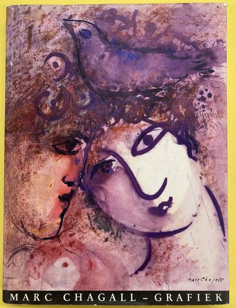 CHAGALL, MARC. Marc Chagall grafiek.