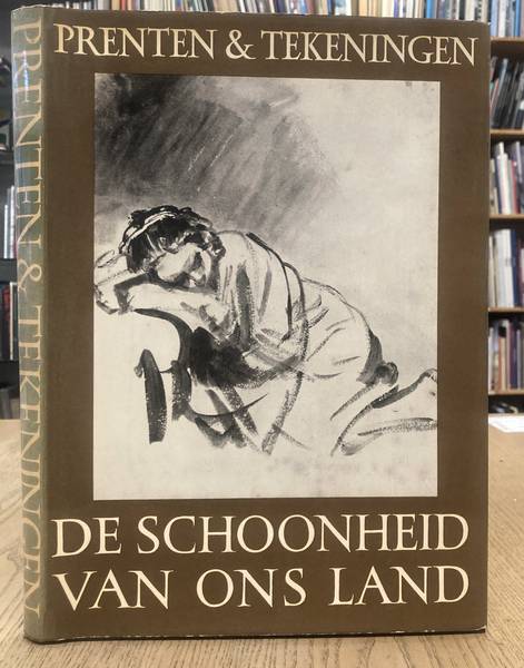 SCHOONHEID VAN ONS LAND. ; GELDER, J. G. VAN. Prenten en tekeningen.