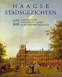 DUMAS, CHARLES. Haagse stadsgezichten 1550 - 1800. Topografische schilderijen van het Haags Historisch Museum. [HARDCOVER]