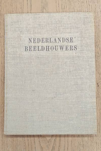 REIJN, THEO VAN. Nederlandse beeldhouwers van deze tijd.