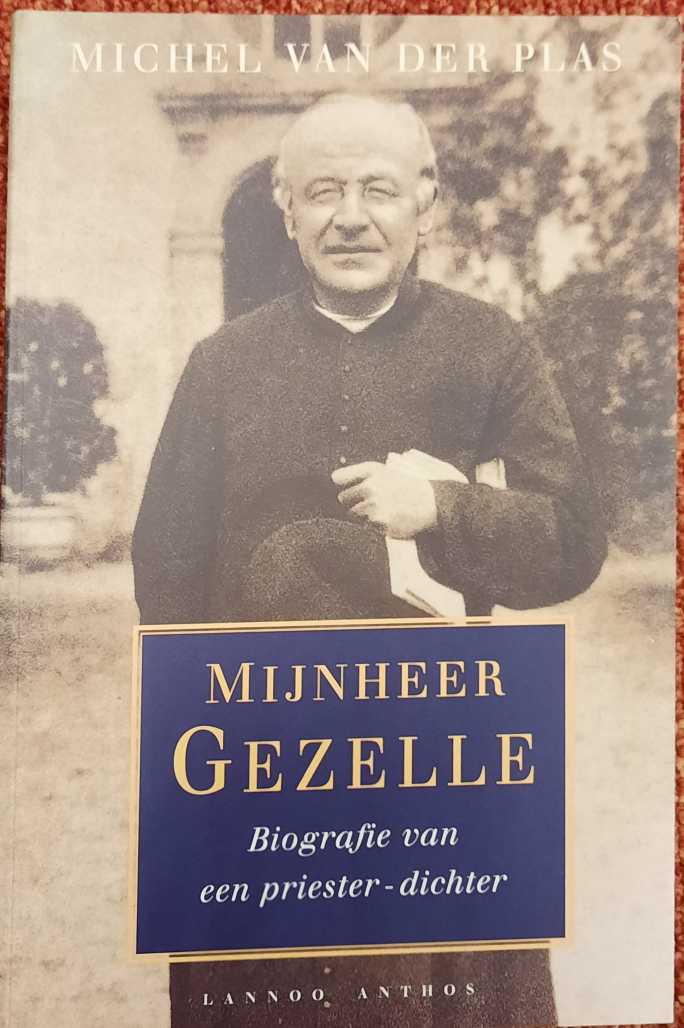 PLAS, MICHEL VAN DER. Mijnheer Gezelle.