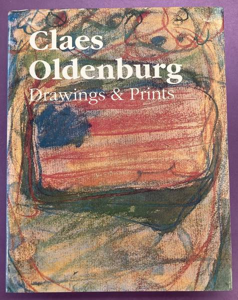 OLDENBURG, CLAES. Claes Oldenburg: Drawings and Prints. Introduction and Commentary By Gene Baro.