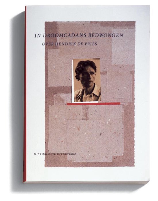 VRIES, HENDRIK - BART SLIJPER (RED.).