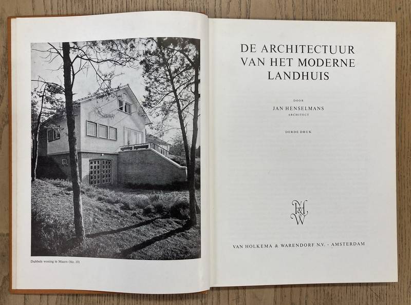 HENSELMANS, JAN. De architectuur van het moderne landhuis.