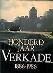VERKADE. Honderd jaar Verkade 1886 -1986.