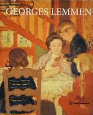 LEMMEN, GEORGES - ROGER CARDON. Georges Lemmen 1865-1916.{DUTCH edition}