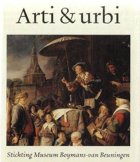 MOLEN, JOH. R. TER. Arti & urbi. De Stichting Museum Boymans - van Beuningen als steunpilaar onder een Rotterdams museum.