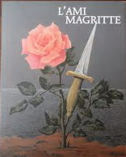 MAGRITTE - HARRY TORCZYNER. ; MAGRITTE, RENé. L'Ami Magritte. Brieven en herinneringen. Text  [letters]  in French and some  Dutch.