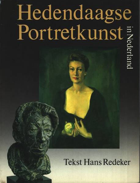 REDEKER, HANS. Hedendaagse portretkunst in Nederland.