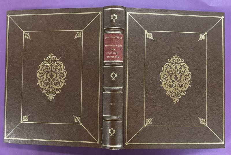 PONTANUS, JOHANNES ISACIUS. Historische beschrijvinghe der seer wijt beroemde Coop-stadt Amsterdam.