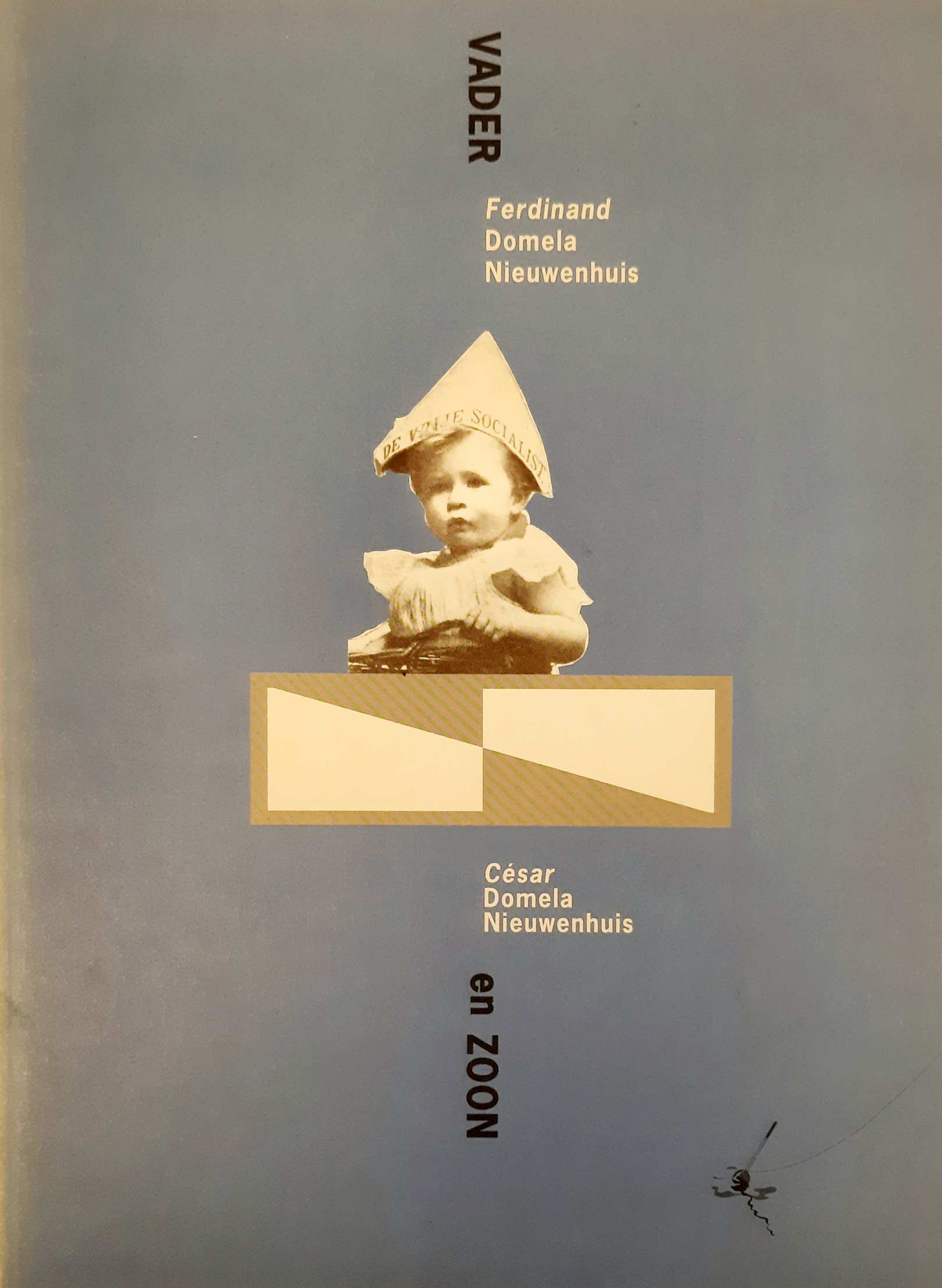 DOMELA NIEUWENHUIS, FERDINAND & CéSAR.
