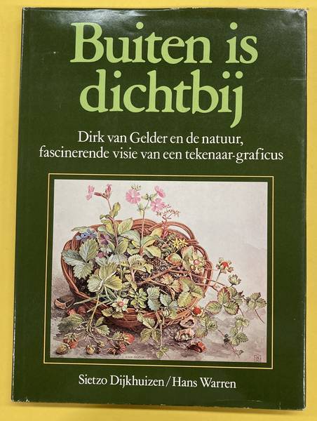 GELDER, DIRK VAN - DIJKHUIZEN, SIETZO & HANS WARRE