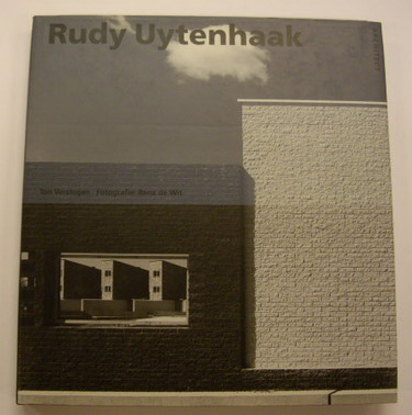 VERSTEGEN, TON. Rudy Uytenhaak. Architect.