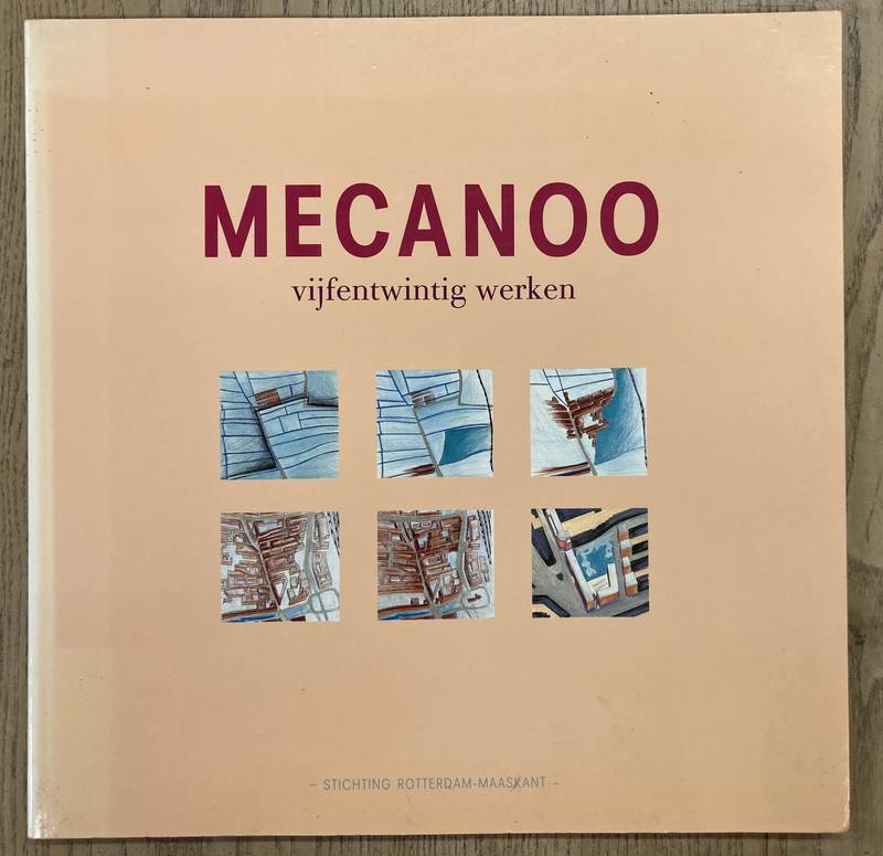 CUSVELLER, SJOERD. Mecanoo. Vijfentwintig Werken.