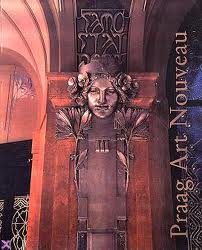 ART NOUVEAU. Praag Art Nouveau. Metamorfoses van een stijl. isbn 9789053492871
