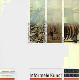 HULSHOFF, A.L. (INTROD.). & NIERMEYER, MARIETTE. Informele Kunst/ 1945-1960. Lyrische Abstractie, Cobra, Materieschilderkunst.