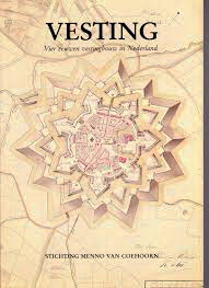 SNEEP, J.; TREU, H.A., TYDEMAN, M. (RED.). Vesting. Vier eeuwen vestingbouw in Nederland.