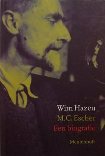 ESCHER, M.C. - WIM HAZEU.